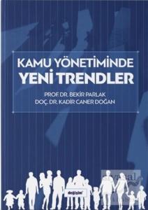 Kamu Yönetiminde Yeni Trendler