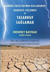Kamuda Eksik Kaynak Kullanımını Harekete Geçirmek ve Tasarruf Sağlamak