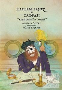Kaptan Paçoz ve Tayfası