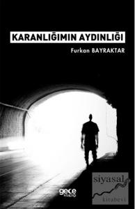 Karanlığımın Aydınlığı