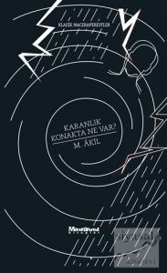 Karanlık Konakta Ne Var?