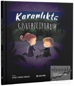 Karanlıkta Görebiliyorum (Ciltli)