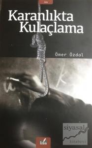Karanlıkta Kulaçlama
