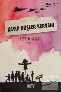 Kayıp Düşler Kervanı