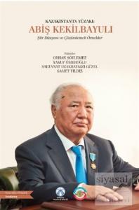 Kazakistan'ın Yüzakı: Abiş Kekilbayulı