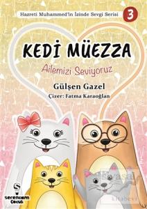 Ailemizi Seviyoruz - Kedi Müezza