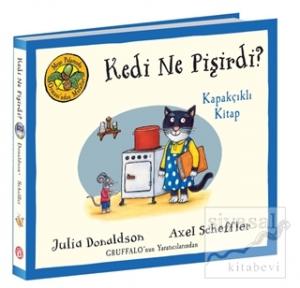 Kedi Ne Pişirdi? - Meşe Palamudu Ormanı'ndan Masallar (Kapakçıklı Kitap) (Ciltli)