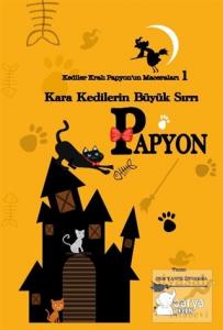 Kediler Kralı Papyon'un Maceraları 1