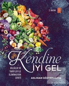 Kendine İyi Gel