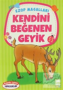 Kendini Beğenen Geyik - Ezop Masalları
