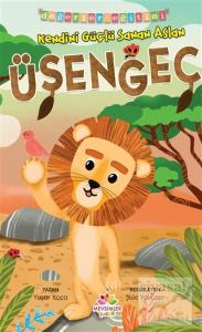 Kendini Güçlü Sanan Aslan Üşengeç - Değerler Eğitimi