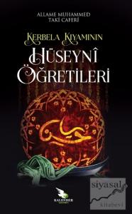 Kerbela Kıyamının Hüseyni Öğretileri
