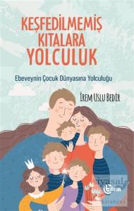 Keşfedilmemiş Kıtalara Yolculuk