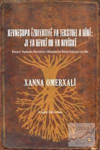 Kevneşopa Ezdıyatıye Ya Tekstuel A Dini: Jı Ya Devki Bo Ya Nıviski