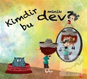 Kimdir Bu Minik Dev