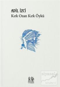 Kırk Ozan Kırk Öykü