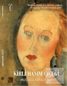 Kirli Hanım Çiçeği