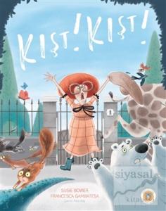 Kışt! Kışt! (Ciltli)