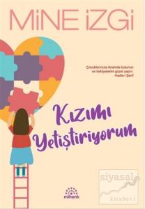 Kızımı Yetiştiriyorum