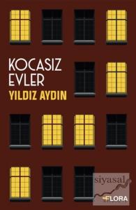 Kocasız Evler