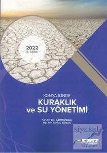 Konya İlinde Kuraklık ve Su Yönetimi