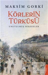 Körlerin Türküsü