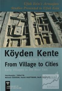 Köyden Kente Yakındoğu'da İlk Yerleşimler (2 Kitap Takım)