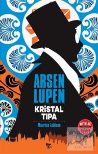 Kristal Tıpa - Arsen Lüpen