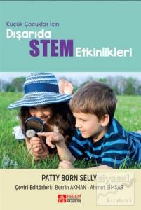 Küçük Çocuklar İçin Dışarıda STEM Etkinlikleri