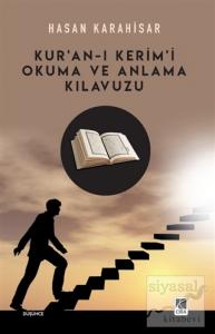Kur'an-ı Kerim'i Okuma ve Anlama Kılavuzu