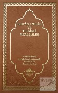 Kur'an-ı Mecid ve Tefsirli Meal-i Alisi (Rahle Boy) (Ciltli)