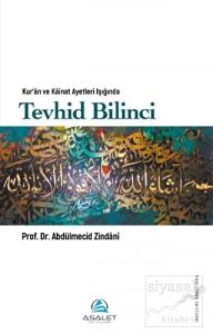 Kur'an ve Kainat Ayetleri Işığında Tevhid Bilinci