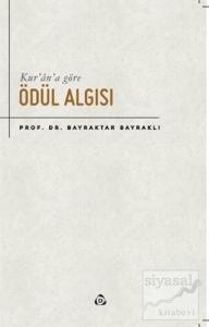 Kur'an'a Göre Ödül Algısı