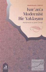 Kur'an'a Modernist Bir Yaklaşım