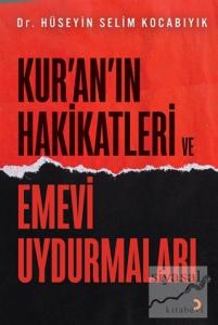 Kur'an'ın Hakikatleri ve Emevi Uydurmaları