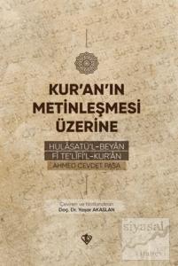 Kur'an'ın Metinleşmesi Üzerine