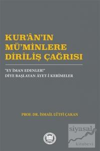 Kur'an'ın Mü'minlere Diriliş Çağrısı