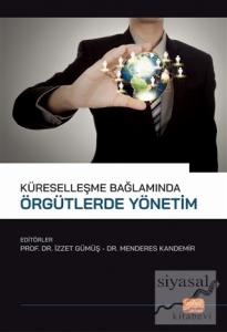 Küreselleşme Bağlamında Örgütlerde Yönetim