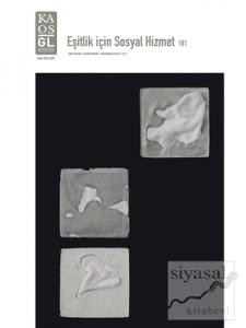 LGBT Kültür-Yaşam Sayı: 181 Kasım-Aralık 2021 - Eşitlik İçin Sosyal Hizmet