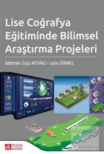 Lise Coğrafya Eğitiminde Bilimsel Araştırma Projeleri