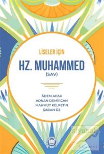 Liseler İçin Hz. Muhammed (SAV)