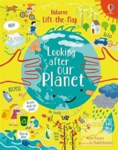 Looking After Our Planet (Ciltli)