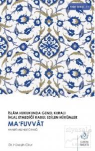 Ma'fuvvat Hanefi Mezhebi Örneği