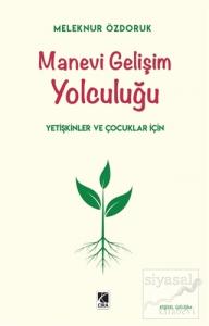 Manevi Gelişim Yolculuğu