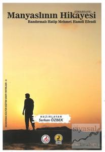 Manyaslının Hikayesi