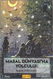 Masal Dünyası'na Yolculuk