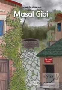 Masal Gibi