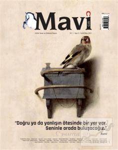 Mavi Gök Aylık Kültür Sanat Edebiyat Dergisi Sayı: 3 Eylül - Ekim 2021