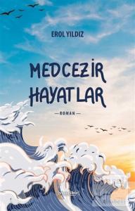 Medcezir Hayatlar
