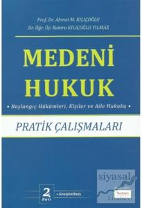 Medeni Hukuk Pratik Çalışmaları